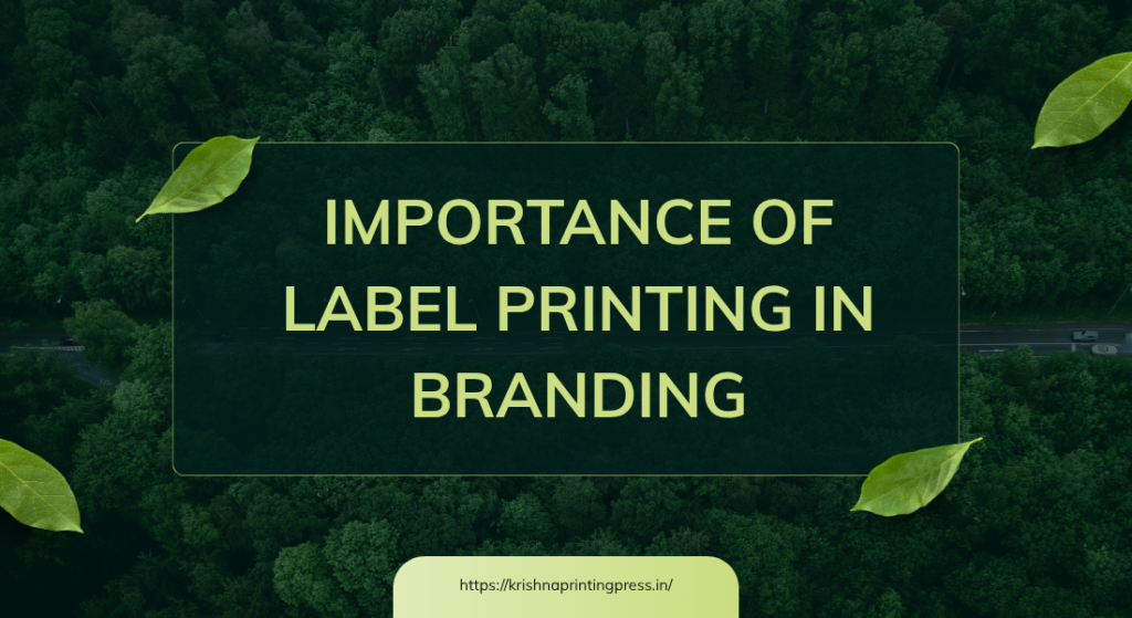 Importance of Label Printing in Branding
